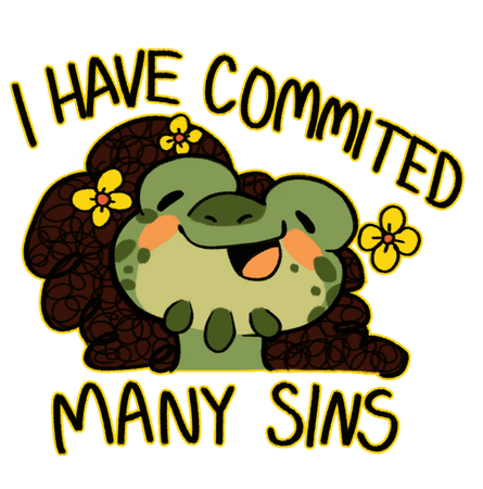 I have committed many sins